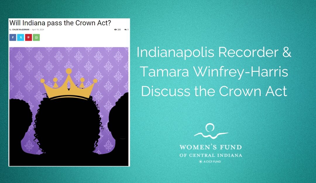 Indianapolis Recorder Features Tamara Winfrey-Harris in Report on the Crown Act, Black Hair Discrimination