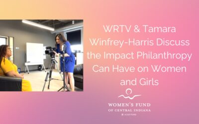 WRTV Spoke To Women’s Fund President Tamara Winfrey-Harris About Impact Philanthropy Can Have On Women And Girls