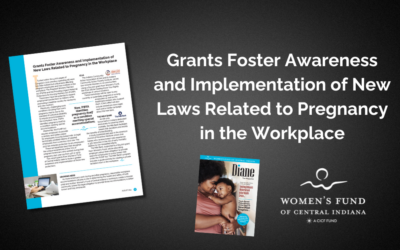 Grants Foster Awareness and Implementation of New Laws Related to Pregnancy in the Workplace