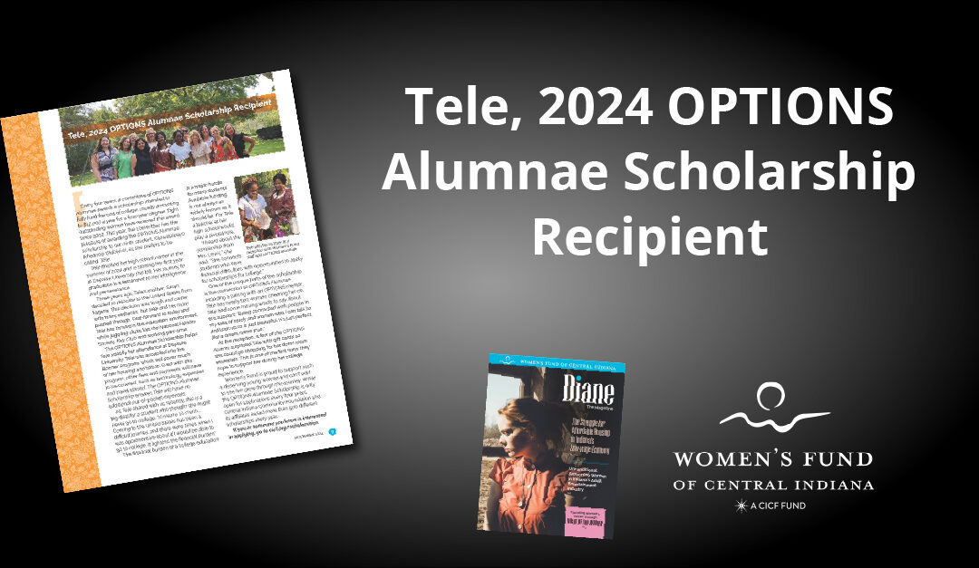 Tele, 2024 OPTIONS Alumnae Scholarship Recipient