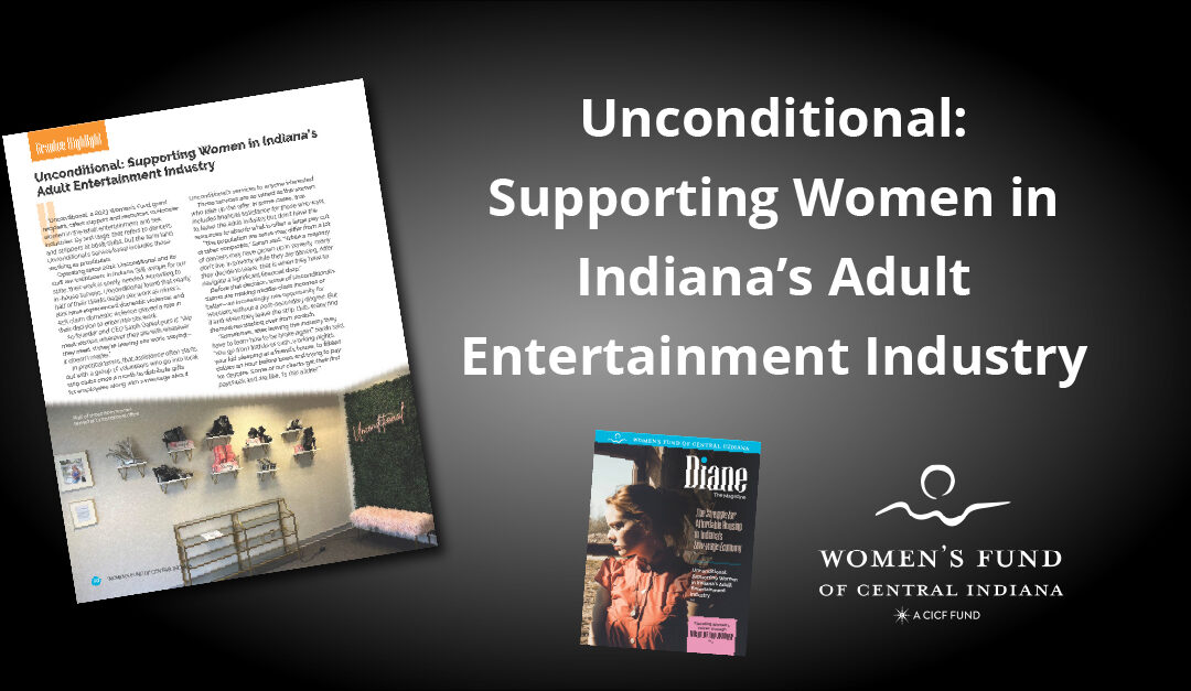 Unconditional: Supporting Women in Indiana’s Adult Entertainment Industry